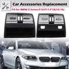 Car Rear AC Vent Grille Panel Center Armrest Back Air Outlet Cover Fit For BMW 5 Series F10 F11 520 525 528 530 535