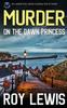 Книга MURDER ON THE DAWN PRINCESS an Addictive Crime Mystery Full of Twists : 15