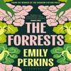 The Forrests by Emily Perkins Paperback Book 9781526693570
