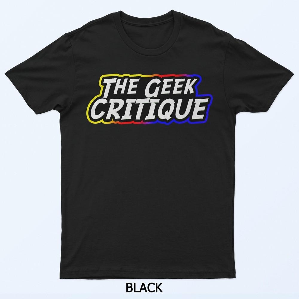 The Geek Critique 2025 T-Shirt