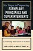 Книга Six Steps To Preparing Exemplary Principals and Superintendents : Leadership Education At Its Best