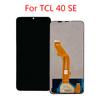 LCD Screen For TCL 40 SE LCD Display Touch Screen Digitizer Full Assembly Replacement Part
