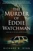 Книга The Murder of Eddie Watchman