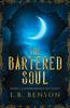 Книга The Bartered Soul : 1