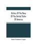 The History Of The Navy Of The United States Of America : Continued To 1853 From The Author'S Manuscripts, And Other Authentic Sources Book