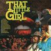CD РАЗНЫЕ ИСПОЛНИТЕЛИ - That Little Girl Rhythm MMCD879 Mighty Man 2006 US Регги, Ска и Даб