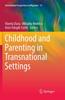 Книга Childhood and Parenting In Transnational Settings : 15