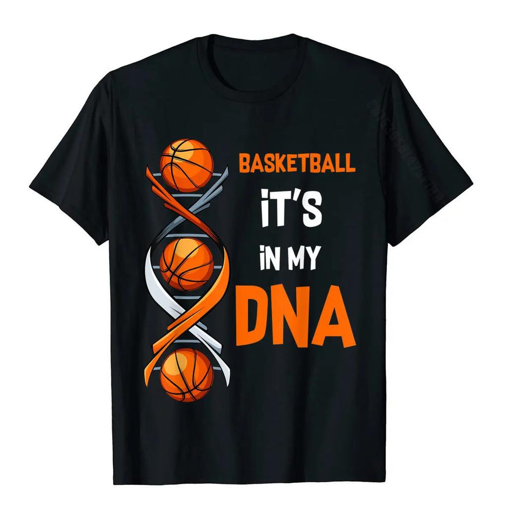 Basketball It's In My DNA Funny Player Team Sport T-Shirt Tshirts Tops Tees For Men Fitted Cotton Summer T Shirt Streetwear