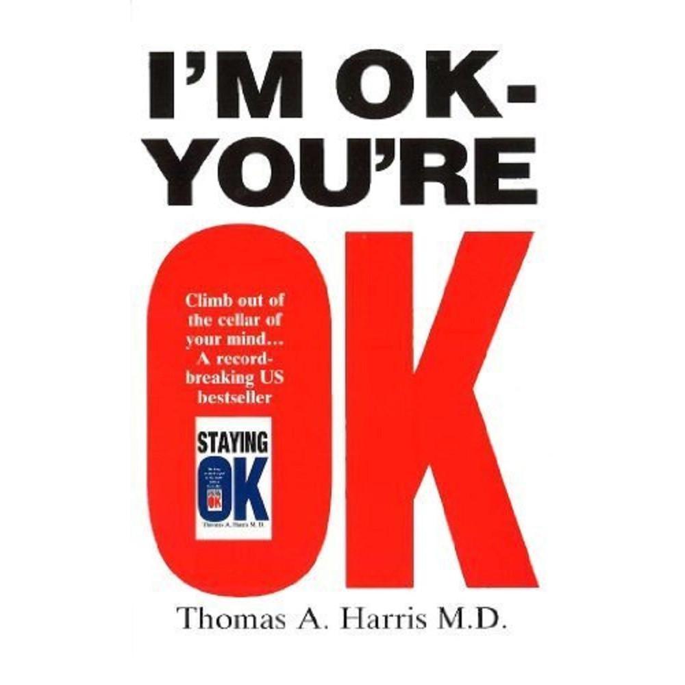 I'm Ok, You're Ok Paperback UKN2810