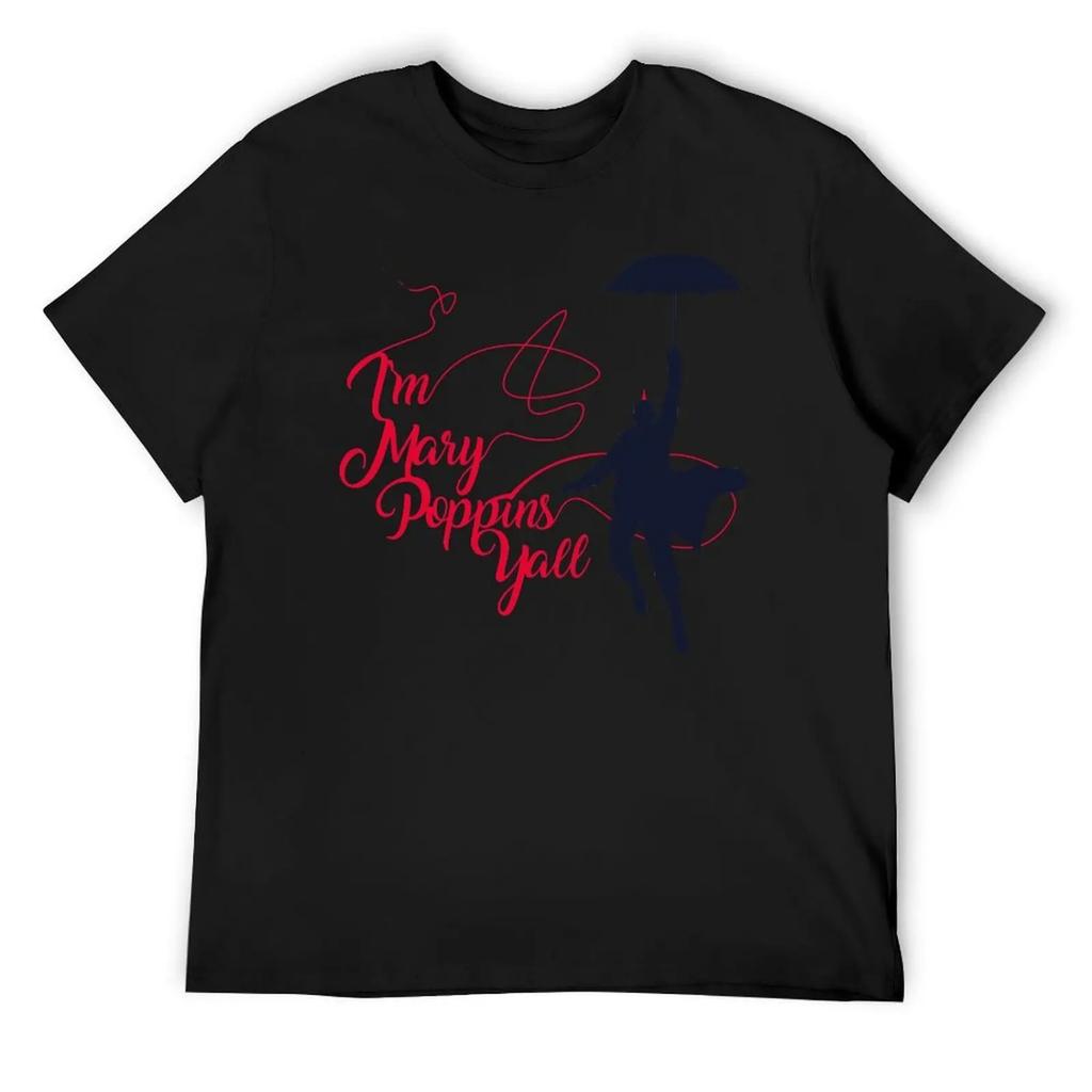 Poppins Yall T-Shirt Blouse summer tops mens funny t shirts