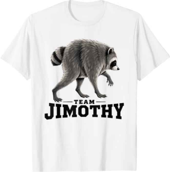 Team Jimothy Raccoon T-Shirt