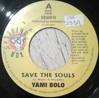 7-дюймовая пластинка YAMI BOLO - Save The Souls SBS0016 Sound Box 2001 UK Reggae, Ska & Dub Б/у
