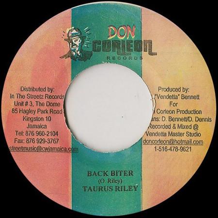 7inch Record TARRUS RILEY - Back Biter none Don Corleon Rec 2007 Jamaica Reggae, Ska & Dub Used