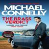 The Brass Verdict by Michael Connelly Paperback Book 9781398707788