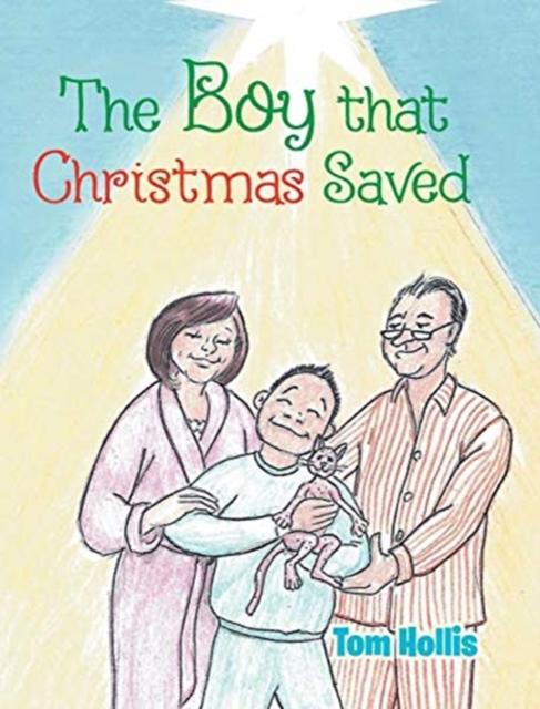 The The Boy That Christmas Saved Book