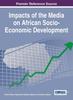 Книга Impacts of the Media On African Socio-Economic Development