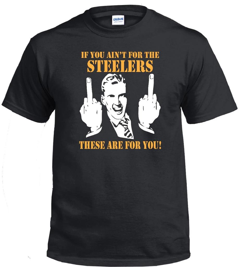 STEELERS FLIP THE BIRD HARDCORE FOOTBALL FAN MIDDLE FINGER JERSEY BLACK T-shirt