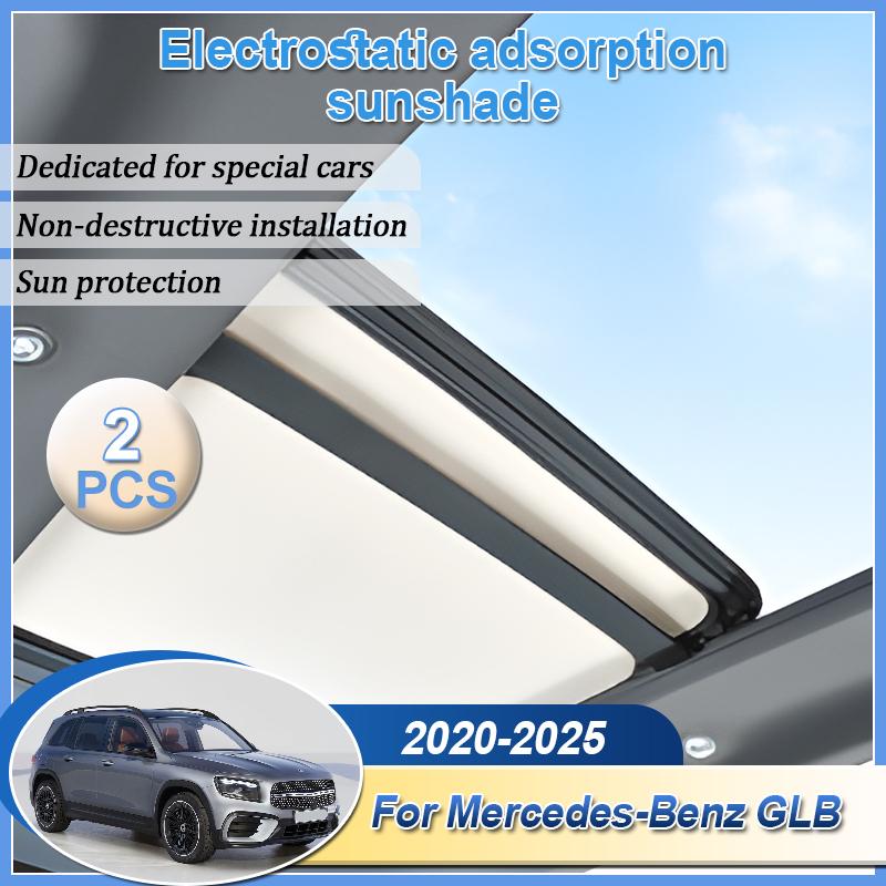 Sunroof Sunshades For Mercedes-Benz GLB 2024 2025 Car Electrostatic Adsorption Sunroof Sunshades Accessories