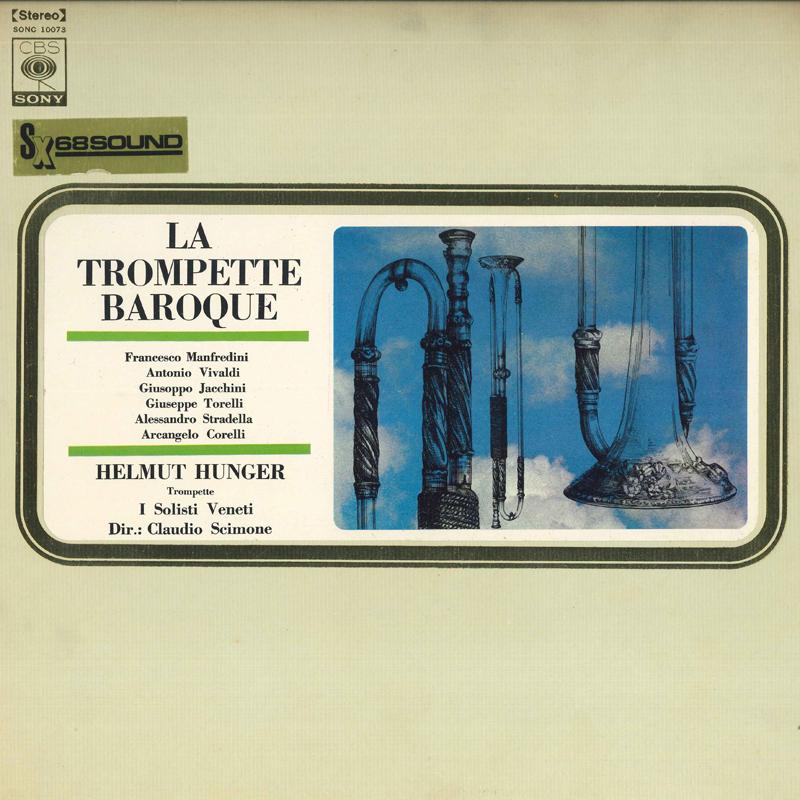 LP Пластинка HELMUT HUNGER, CLAUDIO SIMONE - Золотой век трубы - Bar SONC10073 CBS SONY Japan Классика Б/У