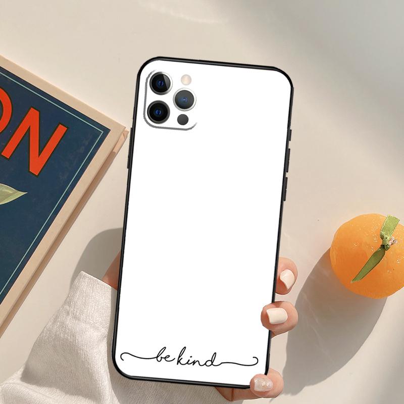 Чехол Be Kind Funda для iPhone 16 Pro Max 14 11 12 13 15 Pro Max Mini XR 16e 15 16 Plus