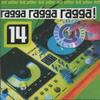 CD РАЗНЫЕ ИСПОЛНИТЕЛИ - Ragga Ragga Ragga Часть 14 GRELCD256 Greensleeves 1999 Великобритания Регги, Ска и Даб