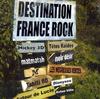 CD VARIOUS - Destination France Rock 8573869802 Warner Music Fr 2001 France Dance & Electronica Used