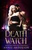 Книга Death Watch Arcane Souls World 2 Soul Reader by Annie Anderson - Paperback
