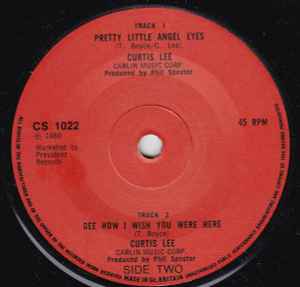 Пластинка 7 дюймов CURTIS LEE - Pretty Little Angel Eyes CYS1022 Charly Records UK Rock Б/у