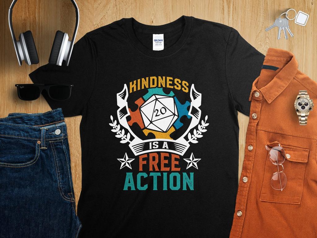 Kindness is a Free Action Autism Awareness 2 Dungeons Tabletop RPG Roleplaying Dragons D20 Dice Gamer T-Shirt