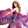 TAYLOR SWIFT-Speak Now