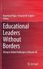 Книга Educational Leaders Without Borders : Rising To Global Challenges To Educate All