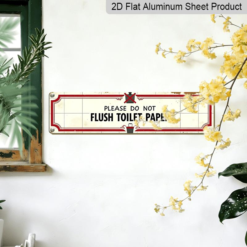 2D Flat, 1pc 15.7×3.94inch Vintage Style 'Don'T Flush Toilet Paper.' Aluminium Decorative Sign - Rustic Metal Decor for Home, Farmhouse, Bathroom