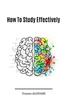 Книга How To Study Effectively