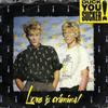7inch Record DUCK YOU SUCKER - Love Is Criminal MAG268 Magnet 1985 UK Rock Used