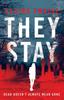 Книга They Stay : A Suspenseful Young Adult Supernatural Mystery : 1