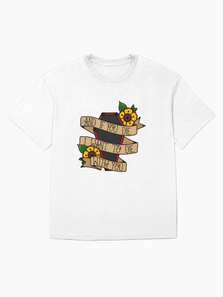My Chemical Romance And if you die. Oversized T-Shirt