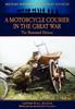 Книга A Motorcycle Courier In the Great War