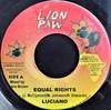 7inch Record LUCIANO - Equal Rights NONE Lion Paw Produc 2004 Jamaica Reggae, Ska & Dub Used
