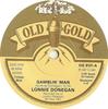 7-дюймовая пластинка LONNIE DONEGAN'S SKIFFLE GROUP - Gamblin' Man OG9131 Old Gold 1981 UK ObiRock Б/У