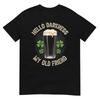 Hello Darkness My Old Friend Beer Drinker Strout Beer Lover T-Shirt