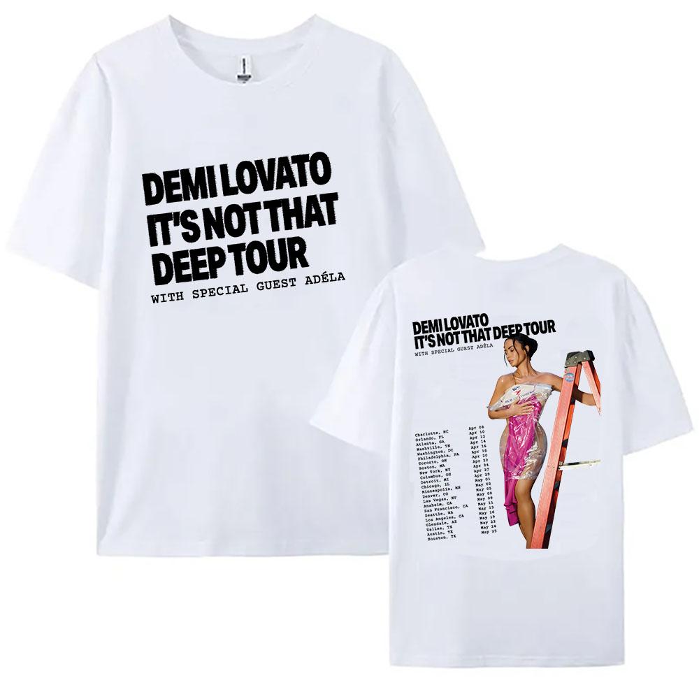 ITS NOT THAT DEEP TOUR WITH SPECIAL GUEST ADLA Tshirts DEMI LOVATO Graphic Printing Tshirt Cotton Short Sleeve Women Clothing