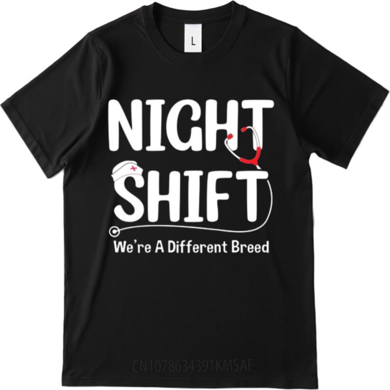 New Arrived Unisex Short Sleeve Tshirt Daily Wear Night Shift Were A Different Breed Fashionable For Her Top Tees Man Teeshirt