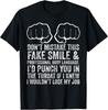 Job Makes Me Want Throat Punch Coworkers Funny Unisex T-Shirt