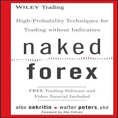 Naked Forex: Техники высокой вероятности, твердый переплет