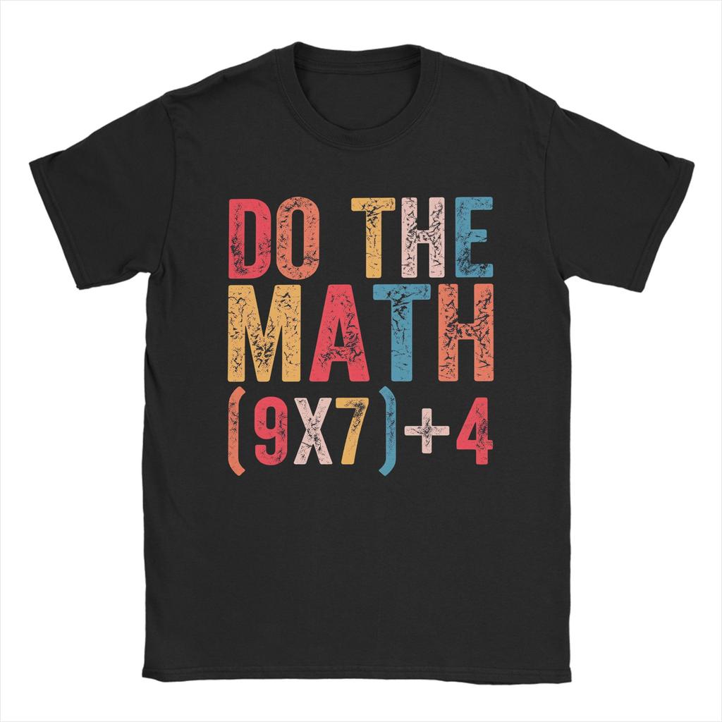 Awesome Do The Math 67 T-Shirts for Men Crewneck Cotton T Shirts  Short Sleeve Tees Graphic Tops