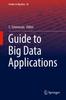 The Guide To Big Data Applications : 26 Book