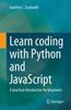 The Learn Coding with Python and JavaScript : A Practical Introduction for Beginners Book