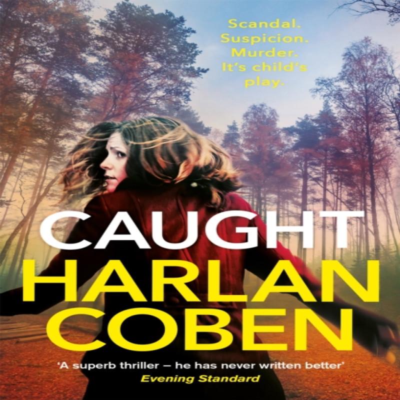 Caught by Harlan Coben Paperback Book 9781409179436