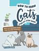 Книга How To Draw Cats Step-by-Step Guide : Best Cat Drawing Book for You and Your Kids