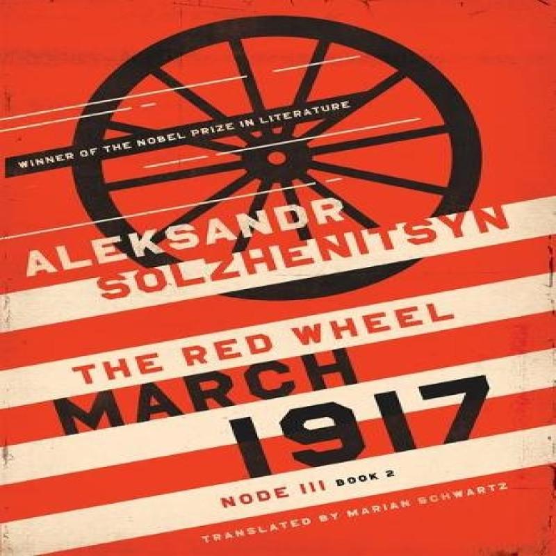 March 1917 by Aleksandr Solzhenitsyn Paperback Book 9780268106867